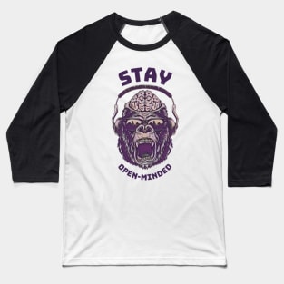 STAY OPEN-MINDED Baseball T-Shirt
